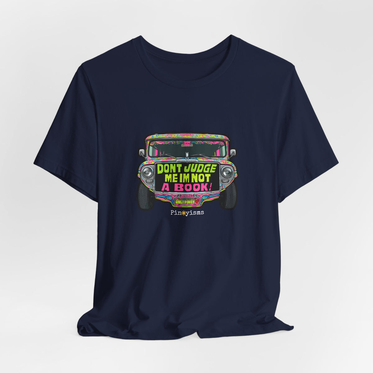 Don’t Judge Me I’m Not A Book Jeepney T-Shirt