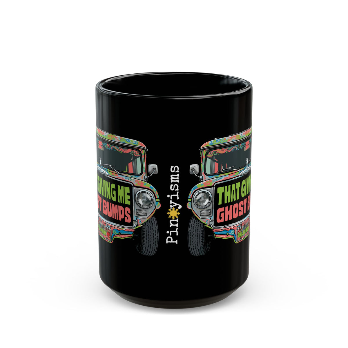 That Gives Me Ghost Bumps Jeepney Black Mug