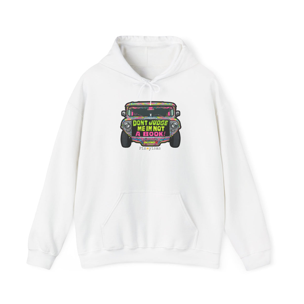 Don't Judge Me I'm Not A Book Jeepney Hoodie