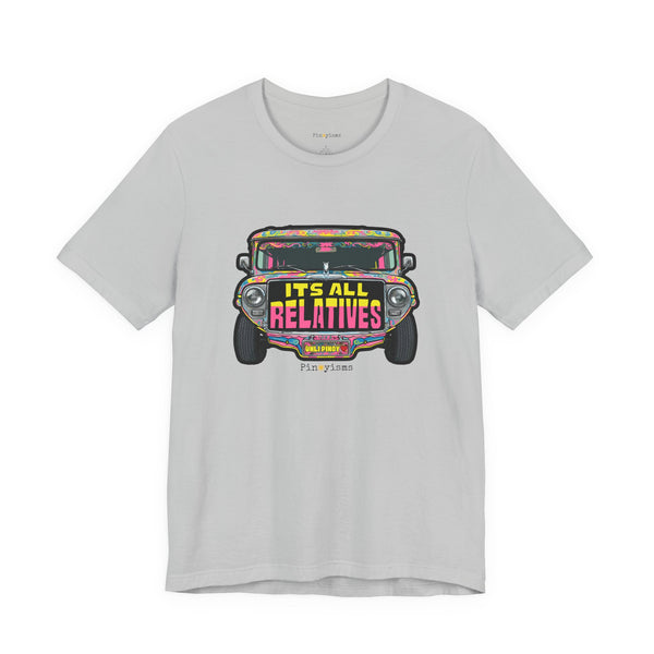 It's All Relatives Jeepney T-Shirt