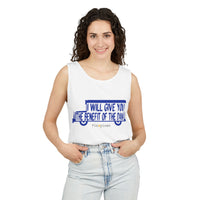 I Will Give You the Benefit of the Daw Tank Top