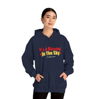 It's A Blessing In The Sky Hoodie