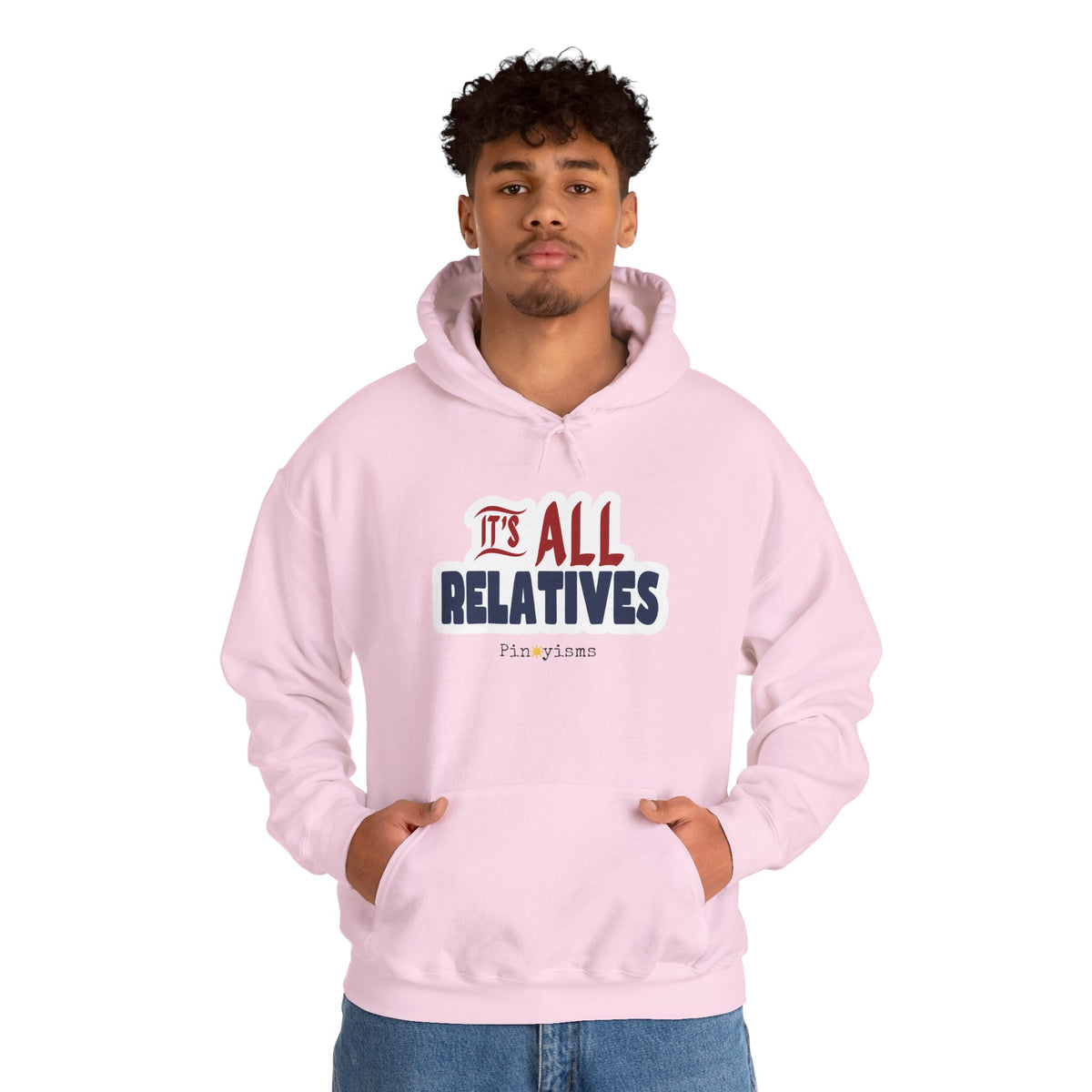 It's All Relatives Hoodie