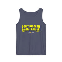 Don’t Judge Me I’m Not A Book Tank Top