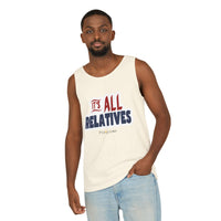It's All Relatives Tank Top