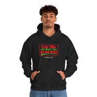 Cut Me Some Slacks Hoodie