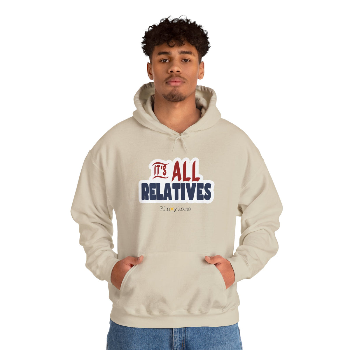 It's All Relatives Hoodie