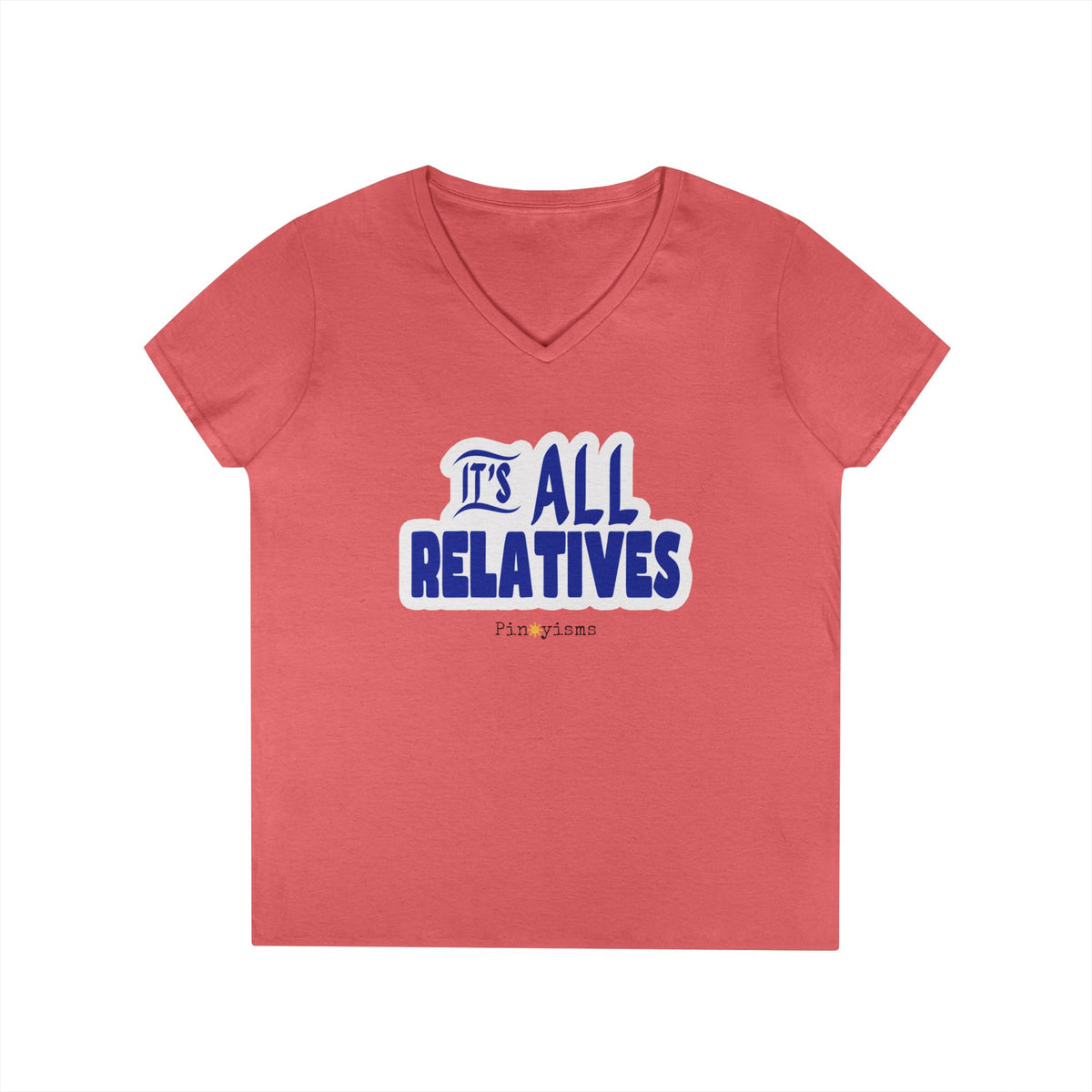 It's All Relatives V-neck Shirt