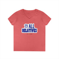 It's All Relatives V-neck Shirt