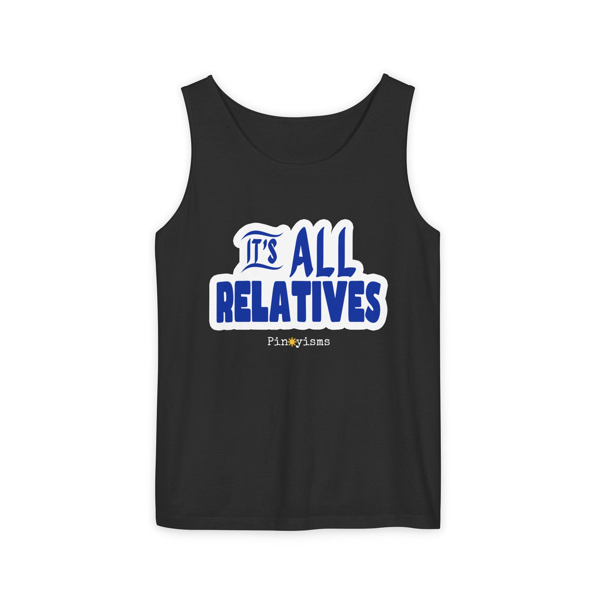 It's All Relatives Tank Top