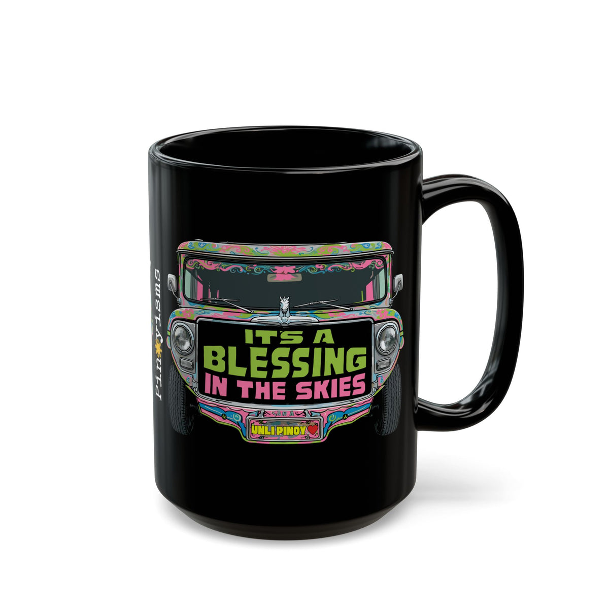 It's a Blessing In The Skies Jeepney Black Mug