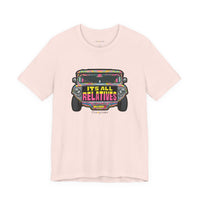 It's All Relatives Jeepney T-Shirt
