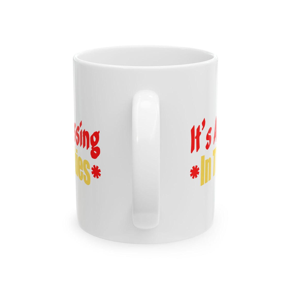 It's a Blessing in the Sky White Mug