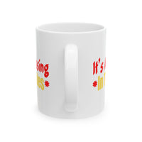 It's a Blessing in the Sky White Mug