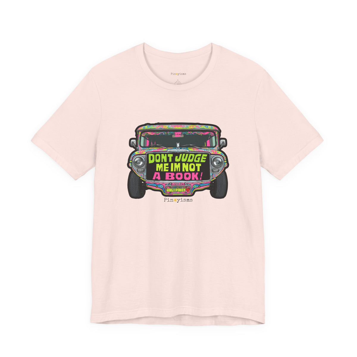 Don’t Judge Me I’m Not A Book Jeepney T-Shirt