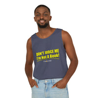 Don’t Judge Me I’m Not A Book Tank Top