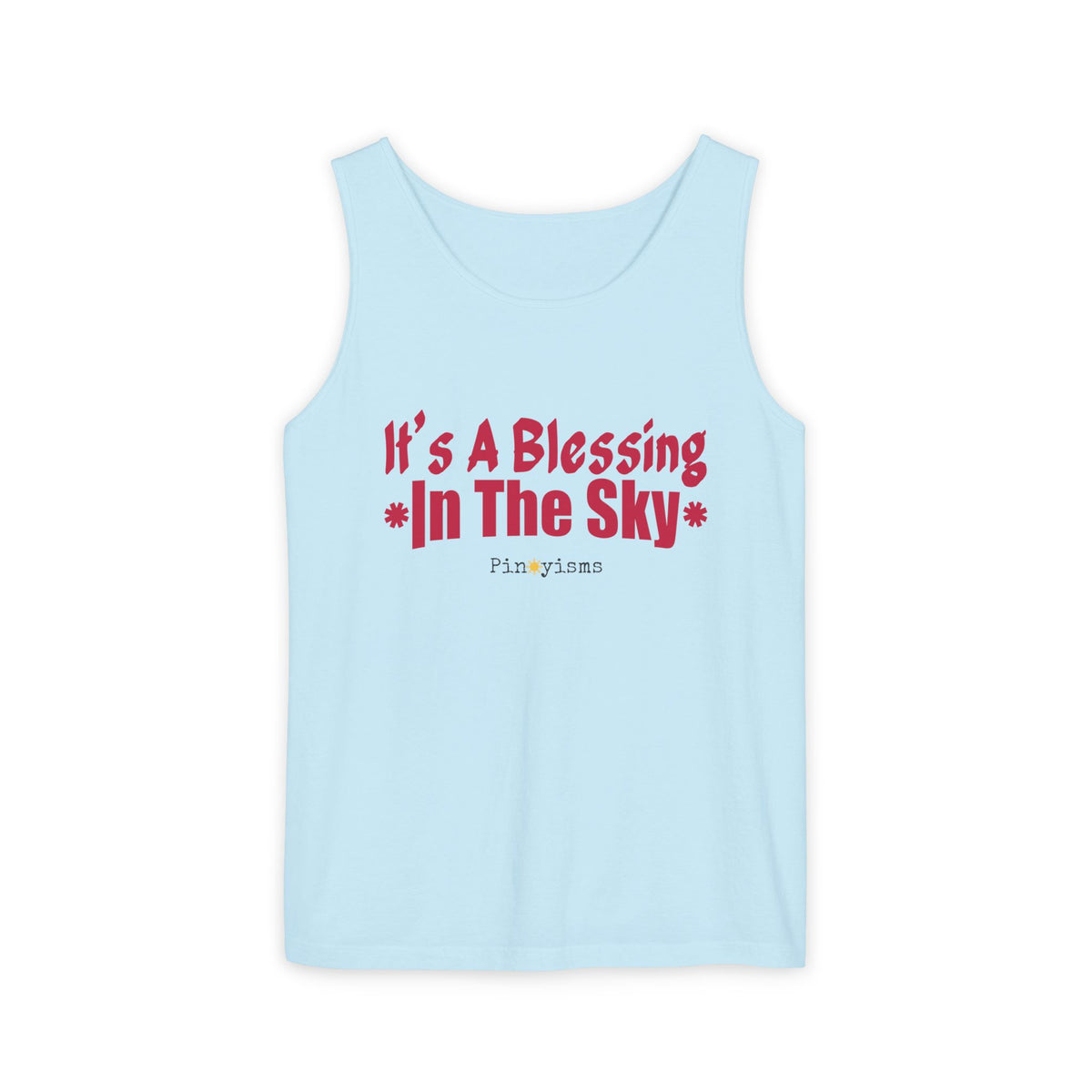 It's A Blessing In The Sky Tank Top