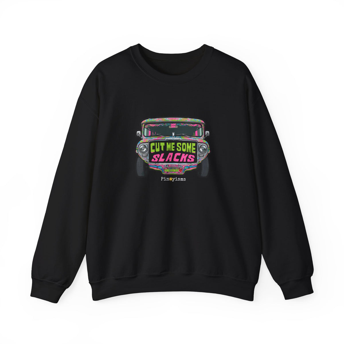 Cut Me Some Slacks Jeepney Sweatshirt
