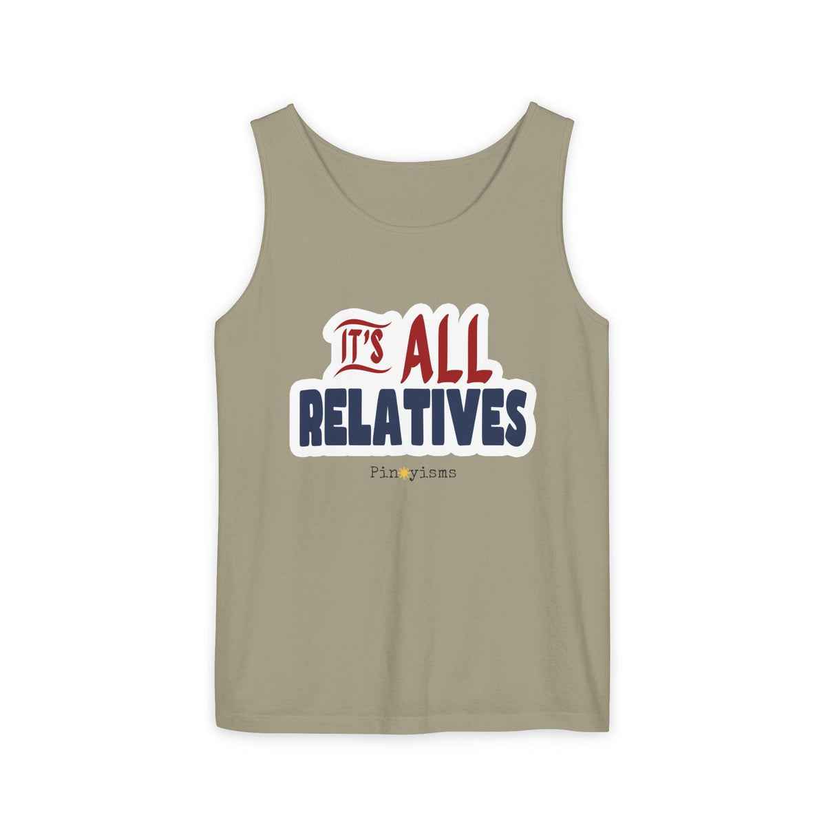 It's All Relatives Tank Top