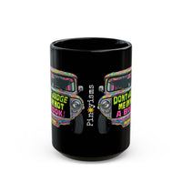 Don't Judge Me I'm Not a Book Jeepney Black Mug