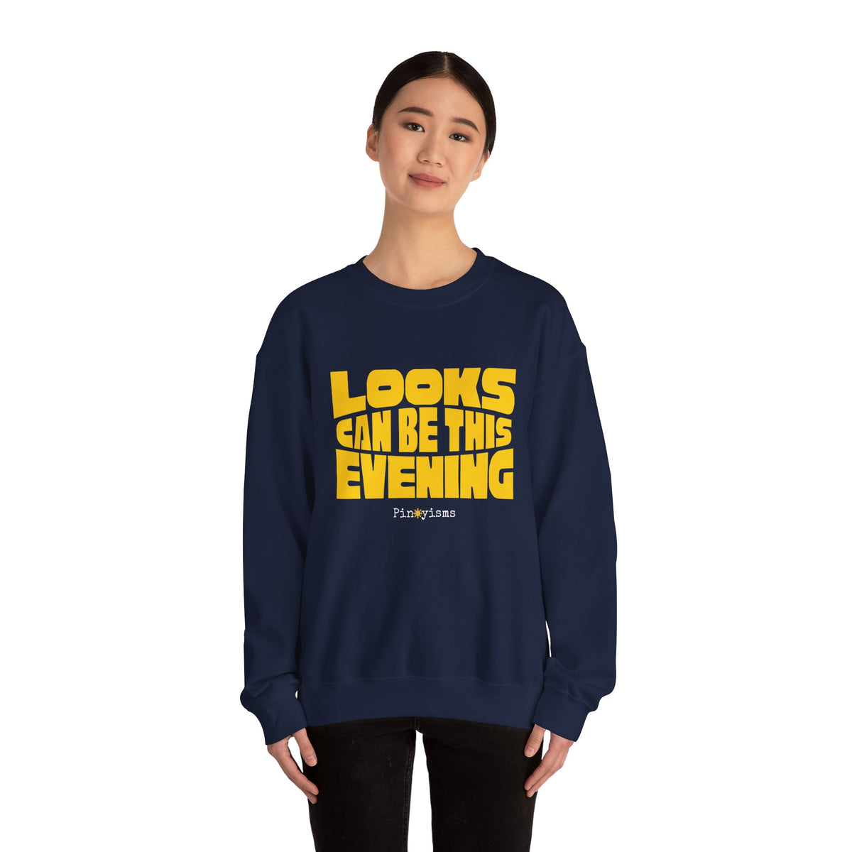 Looks Can Be This Evening Sweatshirt
