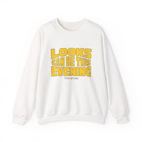 Looks Can Be This Evening Sweatshirt