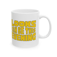 Looks Can Be this Evening White Mug
