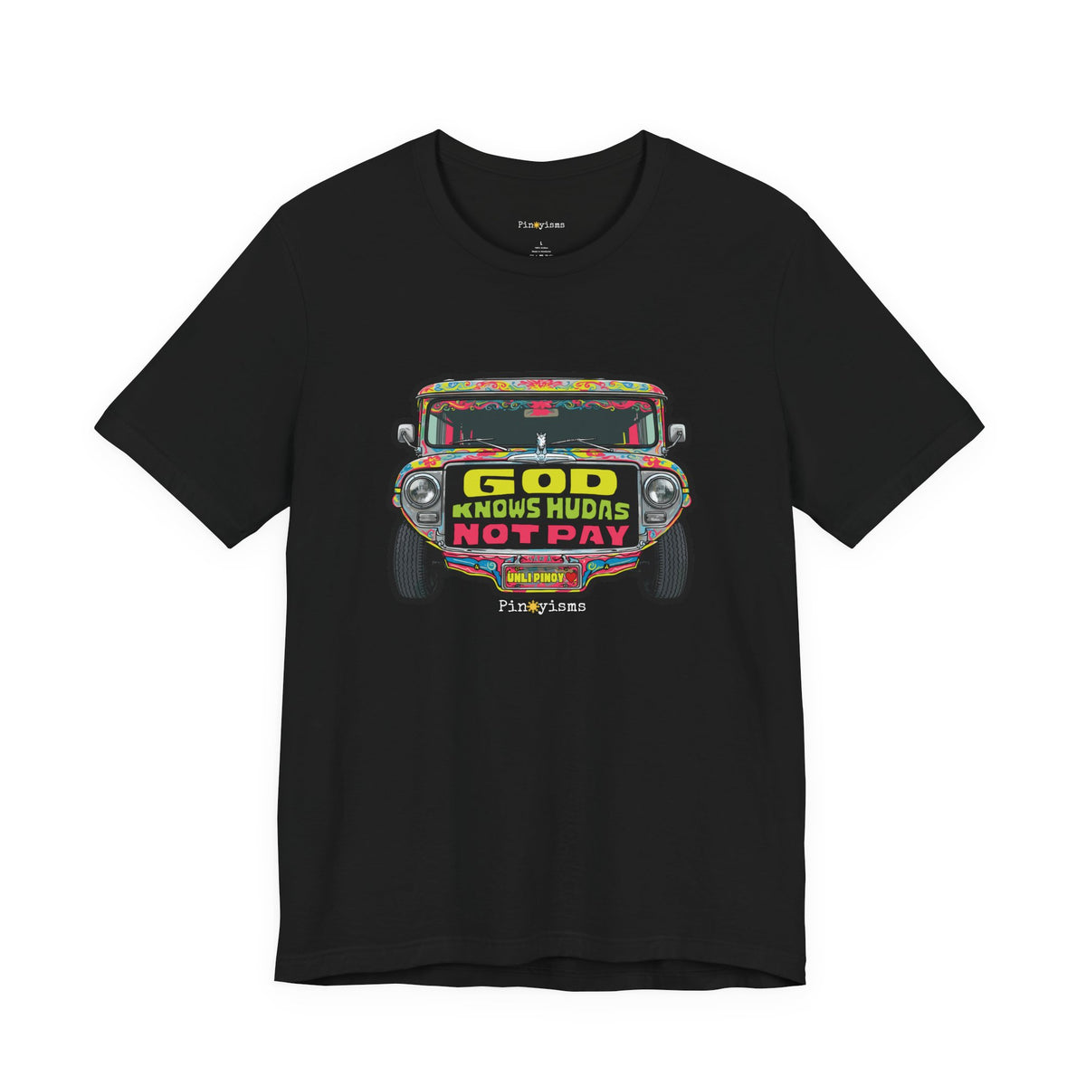 God Knows Judas Not Pay Jeepney T-Shirt