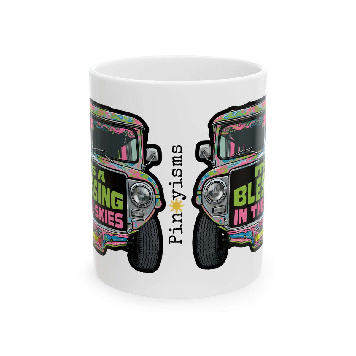 It's a Blessing in the Skies Jeepney White Mug