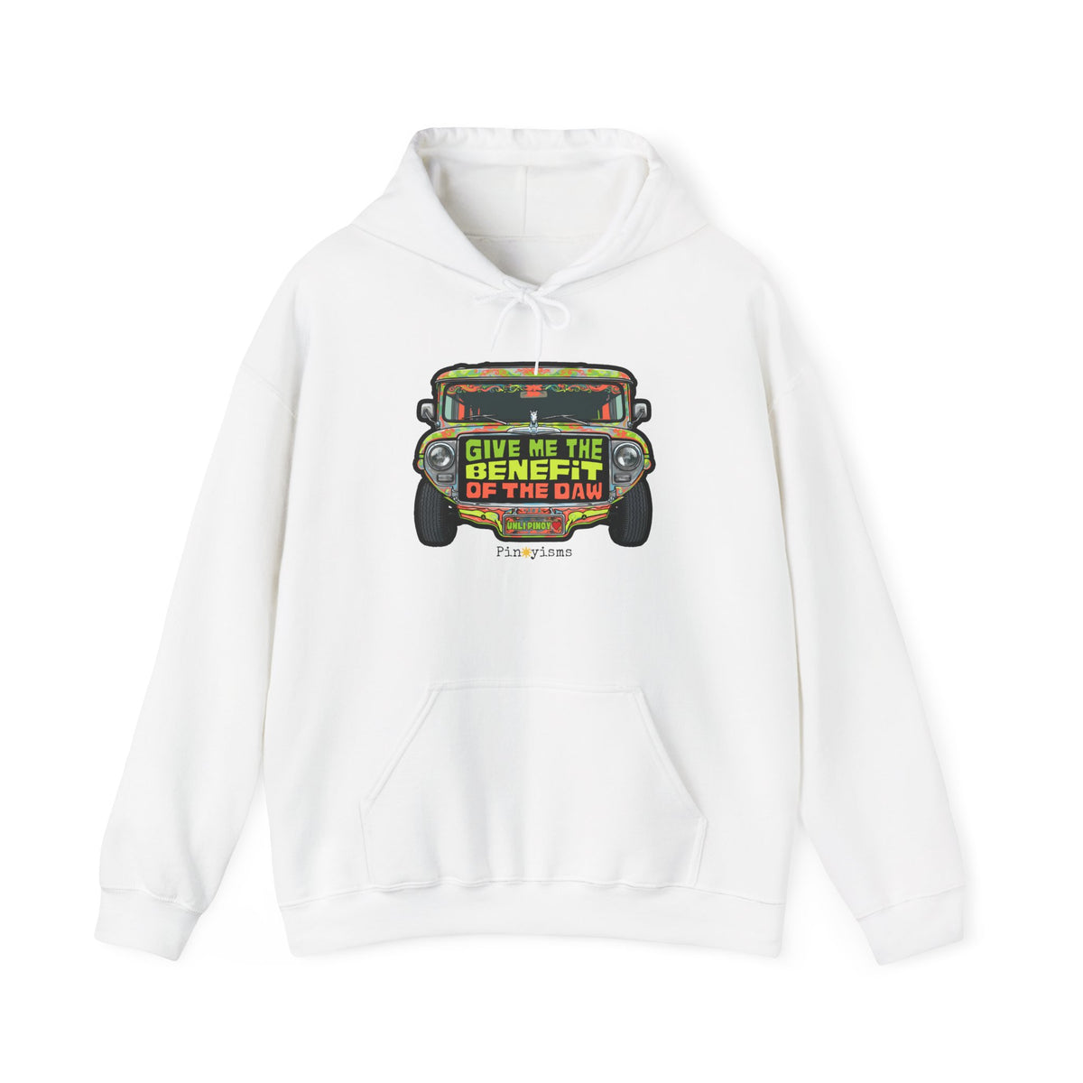 Give Me the Benefit of the Daw Jeepney Hoodie