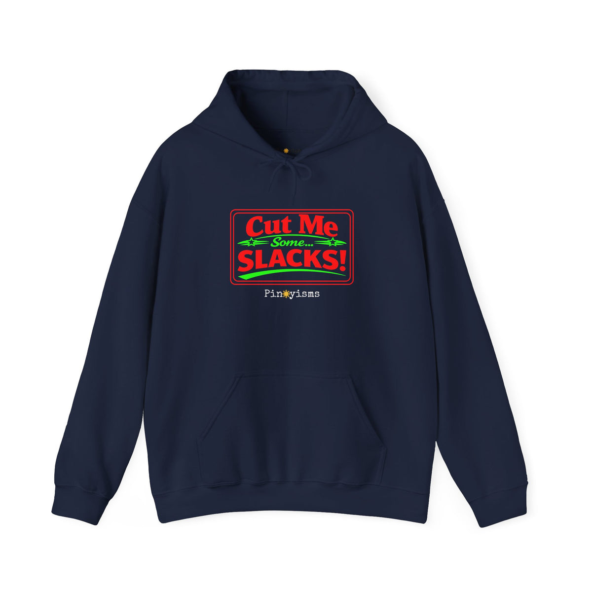 Cut Me Some Slacks Hoodie