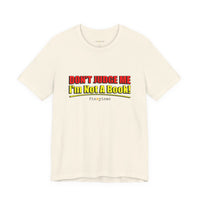Don’t Judge Me I’m Not A Book T-Shirt