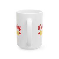 It's a Blessing in the Sky White Mug