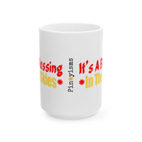 It's a Blessing in the Sky White Mug