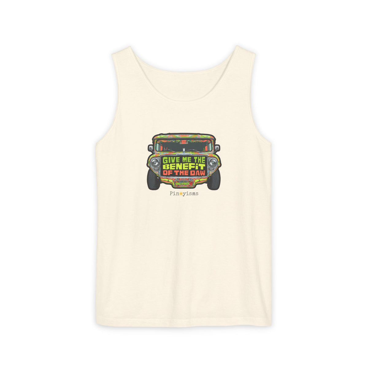 Give Me the Benefit of the Daw Jeepney Tank Top