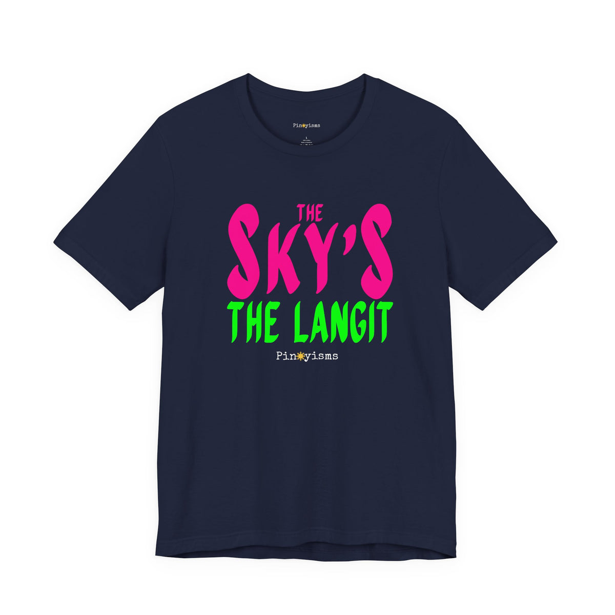 The Sky's the Langit T-Shirt