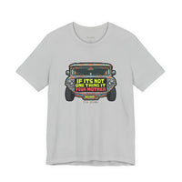 If It’s Not One Thing, It’s Your Mother Jeepney T-Shirt