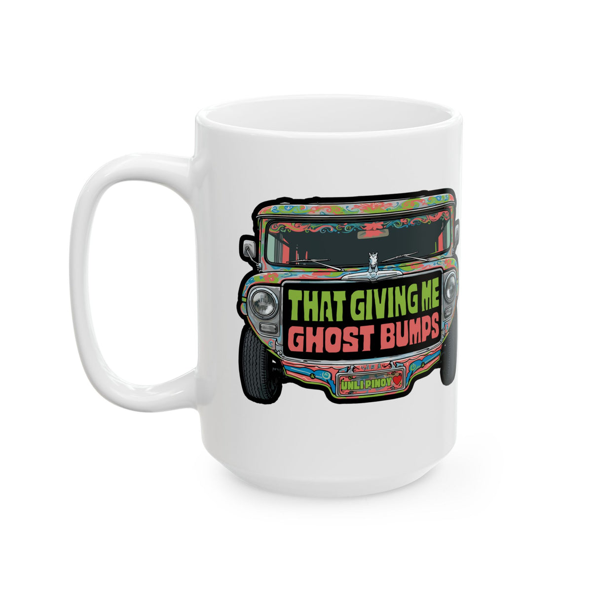 That Gives Me Ghost Bumps Jeepney White Mug