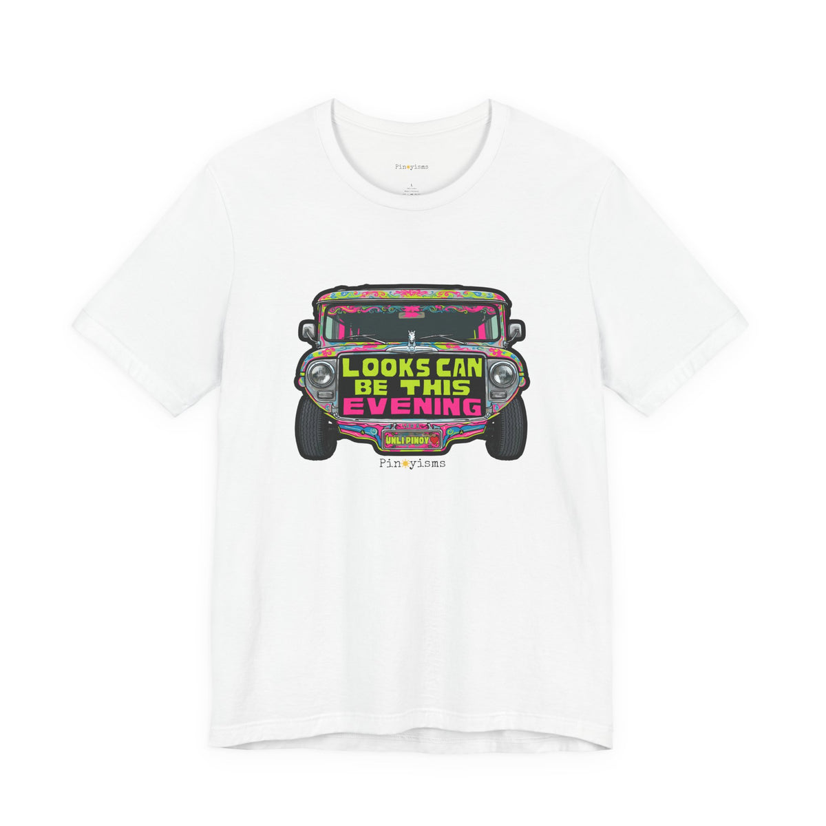 Looks Can Be This Evening Jeepney T-Shirt