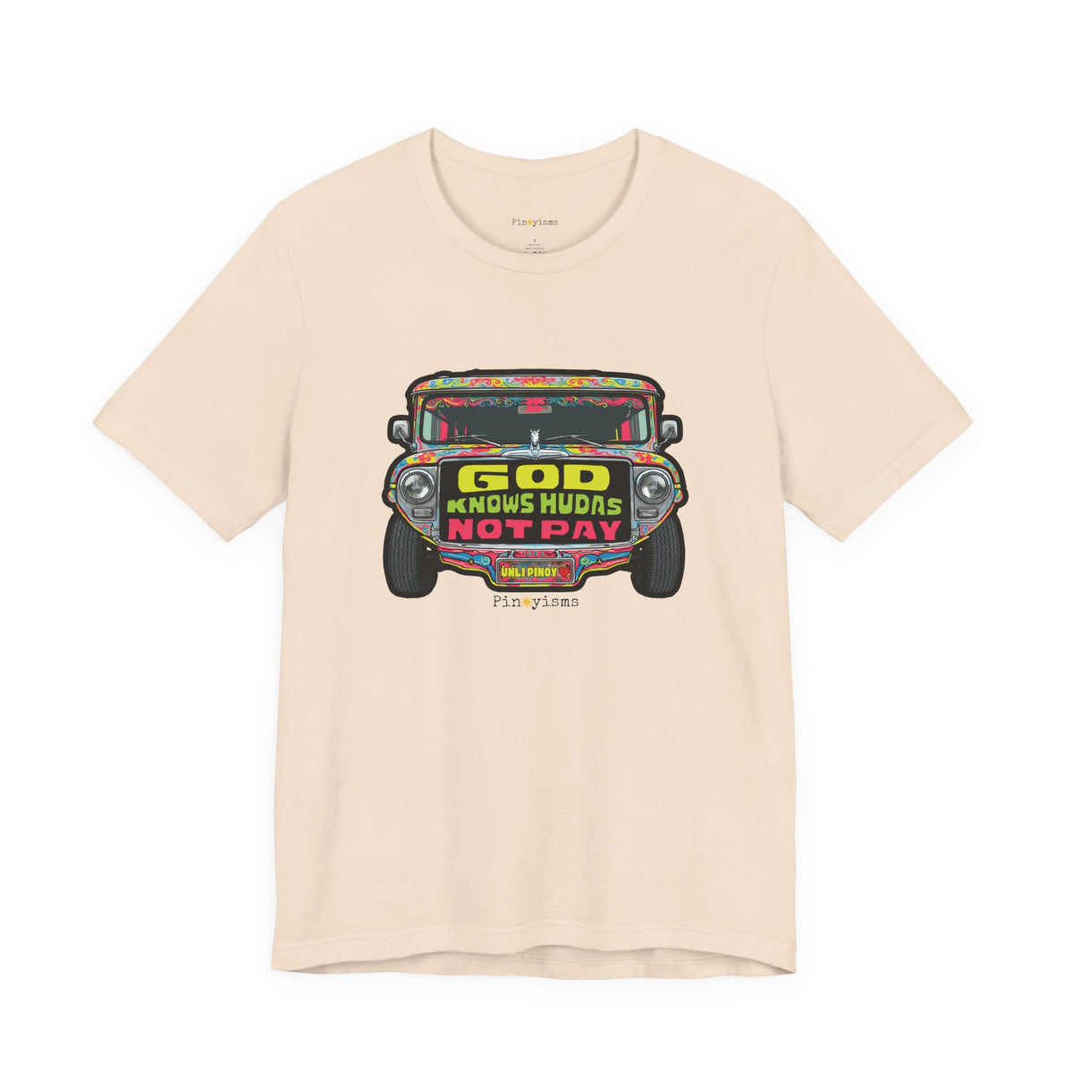 God Knows Judas Not Pay Jeepney T-Shirt