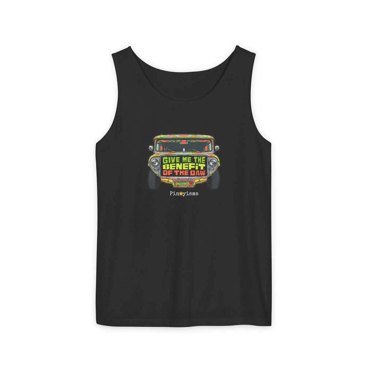 Give Me the Benefit of the Daw Jeepney Tank Top